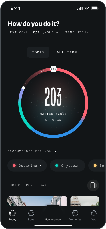 An iPhone screen from the Matter app, showing a Matter Score of 203, surrounded by a colorful ring, and below that an area that says, “Recommended for you.” And below that, an area that says, “Photos from today.”